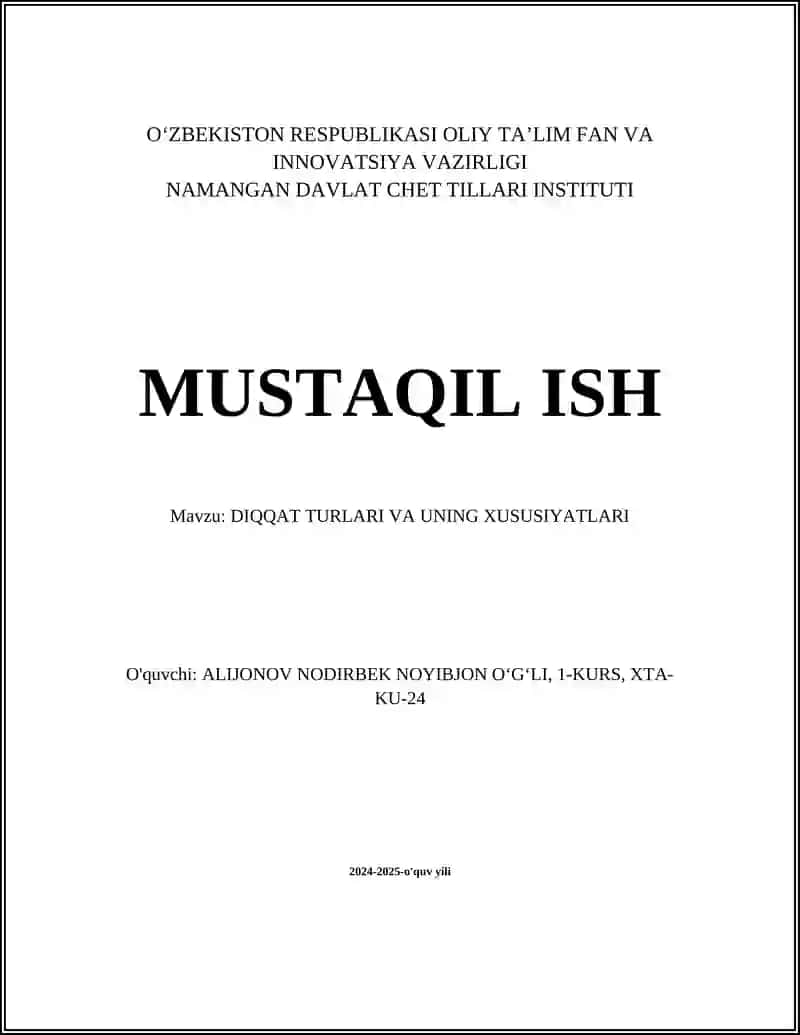 DIQQAT TURLARI VA UNING XUSUSIYATLARI