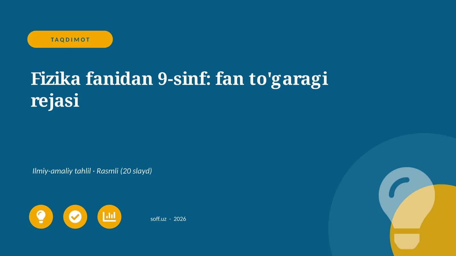 Fizika fanidan 9-sinf: fan to'garagi rejasi 1