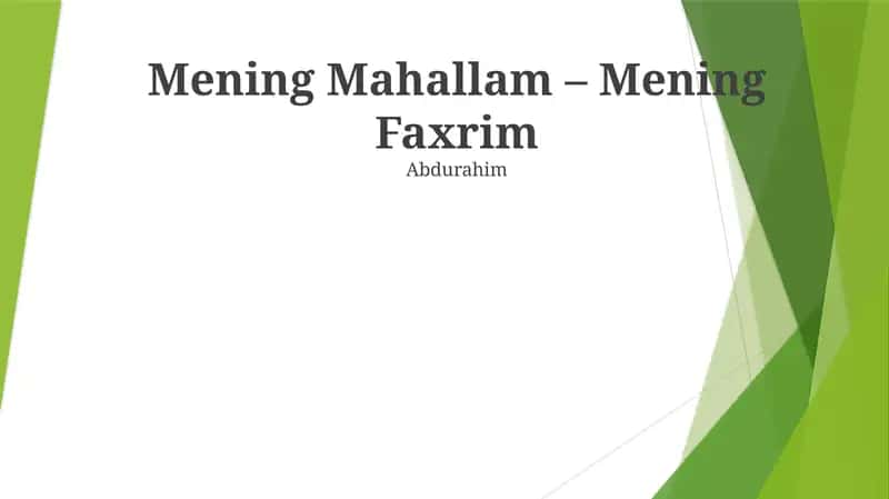 Mening Mahallam – Mening Faxrim 1