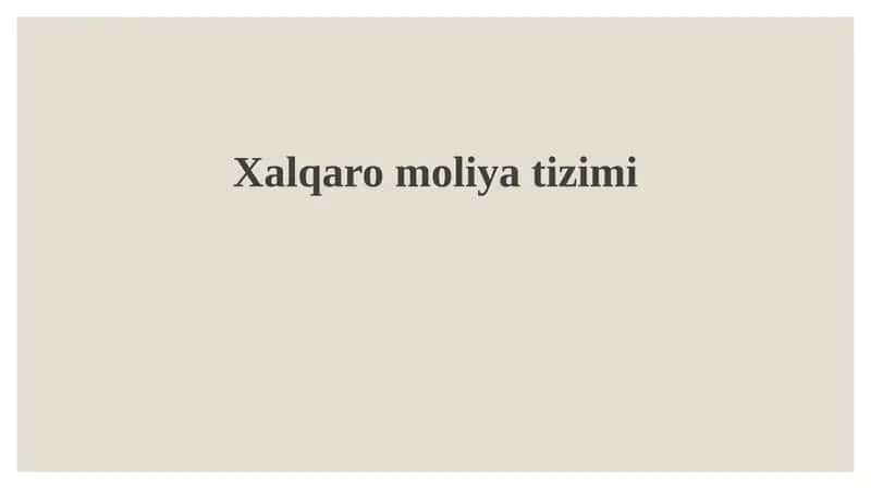 Xalqaromoliyatizimi 1