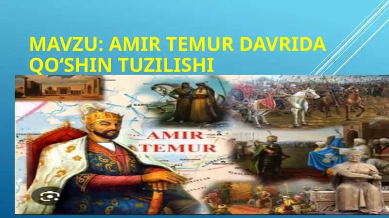 Amir Temur davrida qoʻshin tuzilishi 1