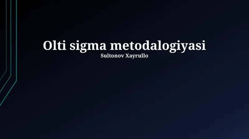 Olti Sigma Metodologiyasi 1