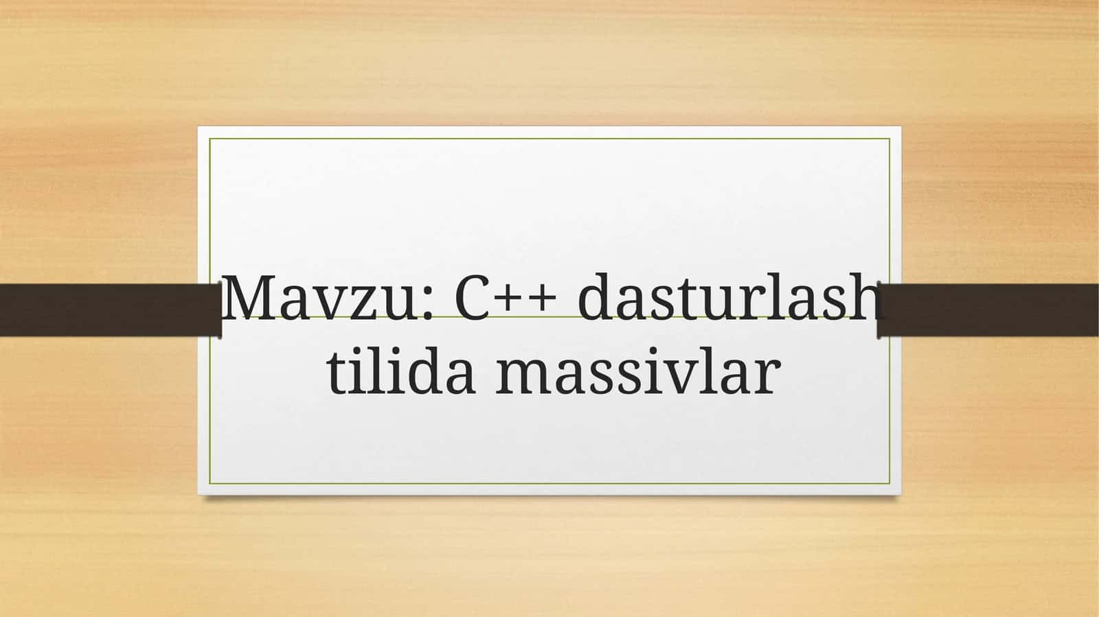Massivlar 1