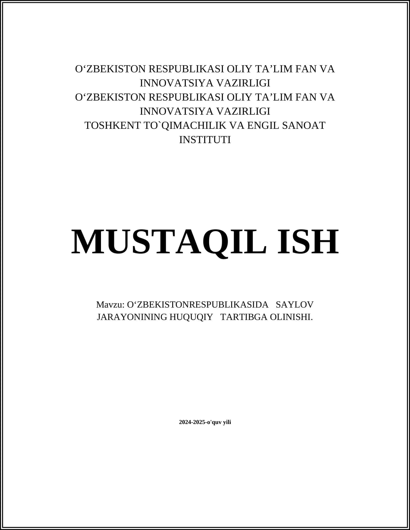 O‘ZBEKISTONRESPUBLIKASIDA SAYLOV JARAYONINING HUQUQIY TARTIBGA OLINISHI 1