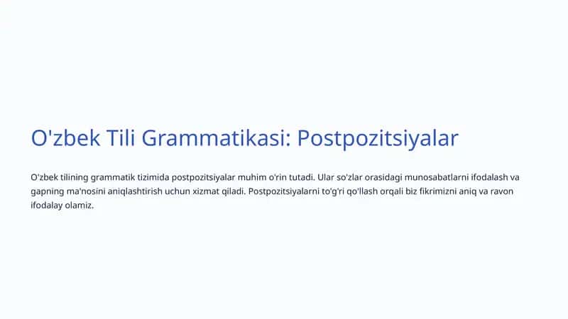 O'zbek Tili Grammatikasi: Postpozitsiyalar 1