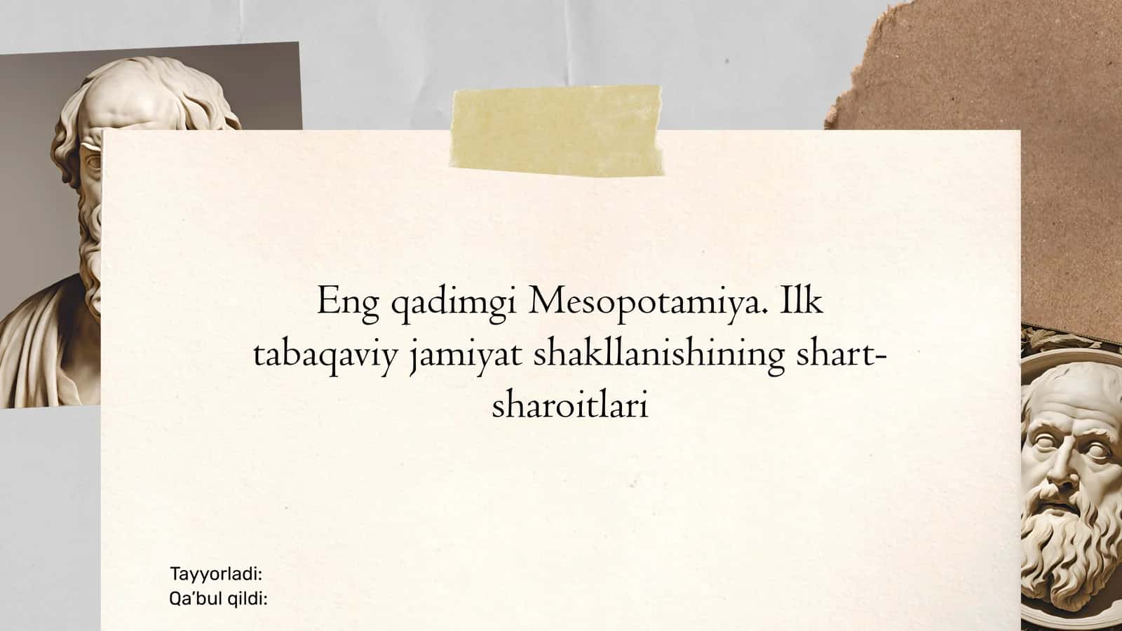 Engqadimgi Mesopotamiya. Ilktabaqaviy jamiyat shakllanishining shart-sharoitlari 1