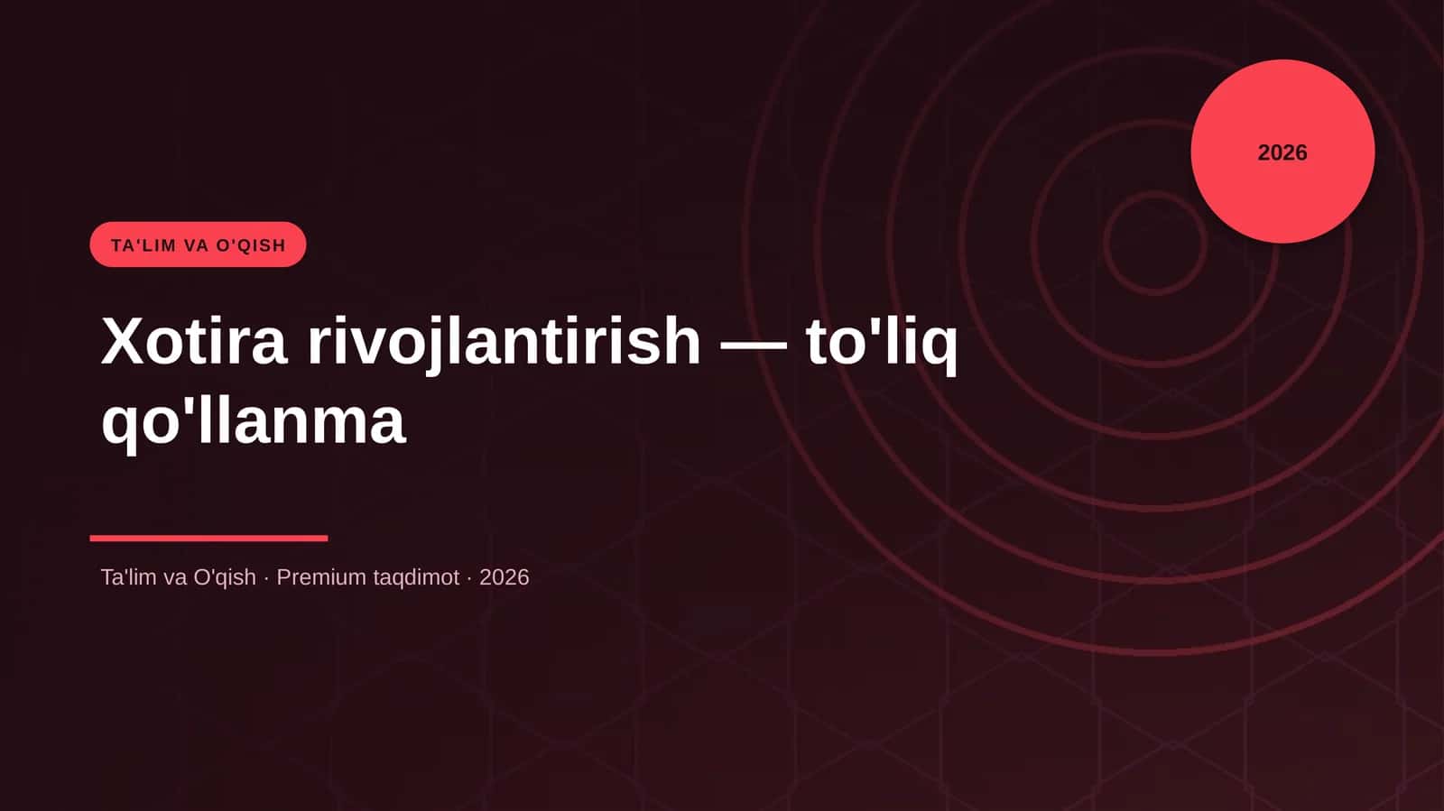 Xotira rivojlantirish — to'liq qo'llanma 1
