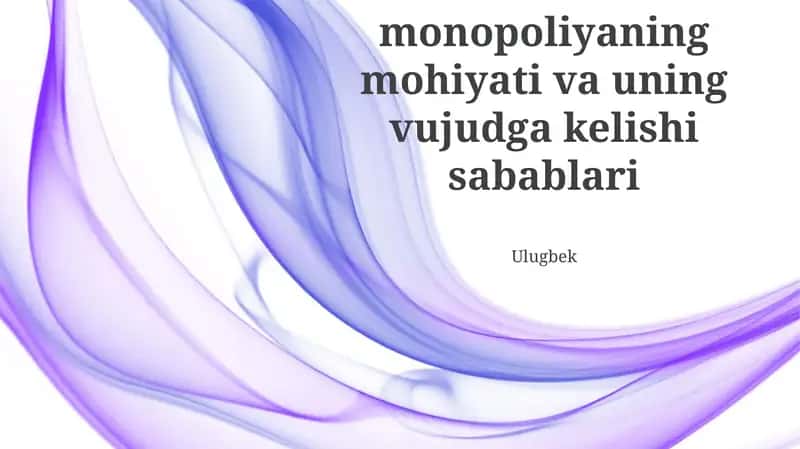Monopoliyaning Mohiyati 1