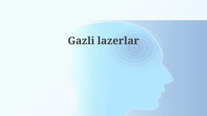 Gaz lazerlar 1