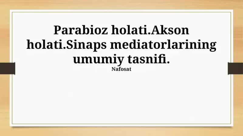 Sinaps Mediatorlarining Umumiy Tasnifi 1