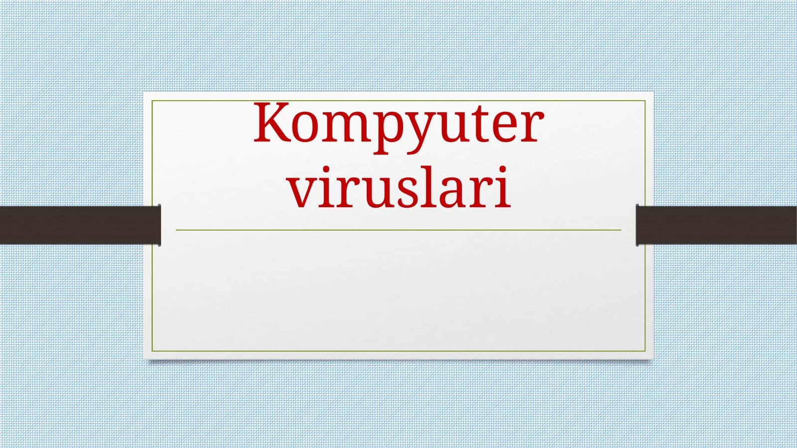 Kompyuter viruslari 1