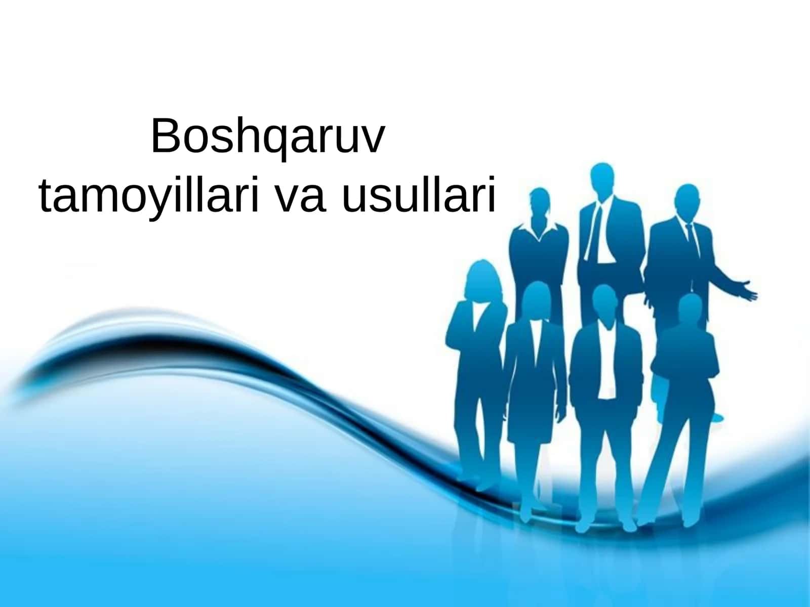 Boshqaruv tamoyillari va usullari 1