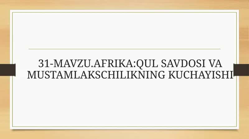 9-sinf jahon tarxi 31- mavzu 1