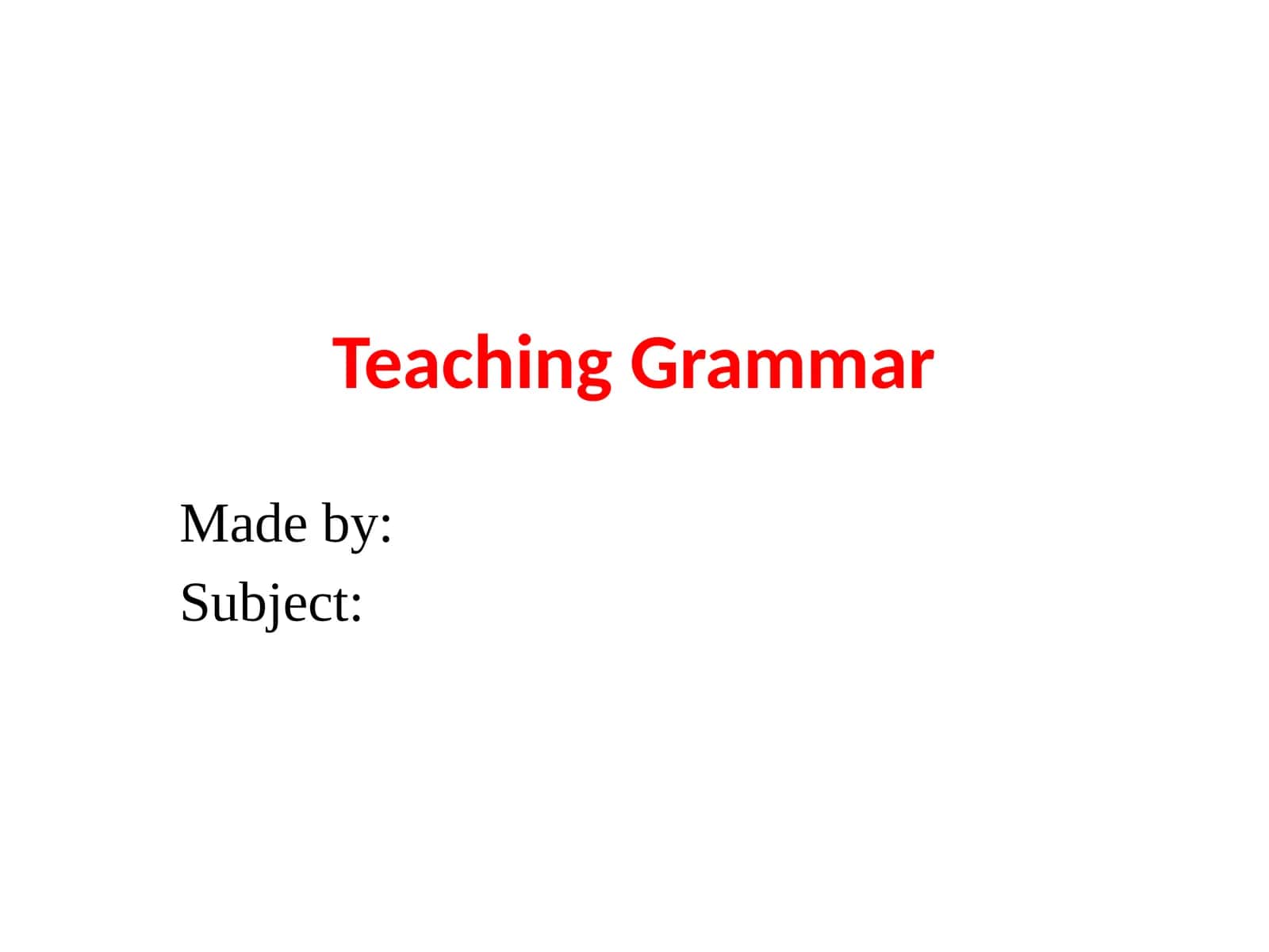 Teaching Grammar 1