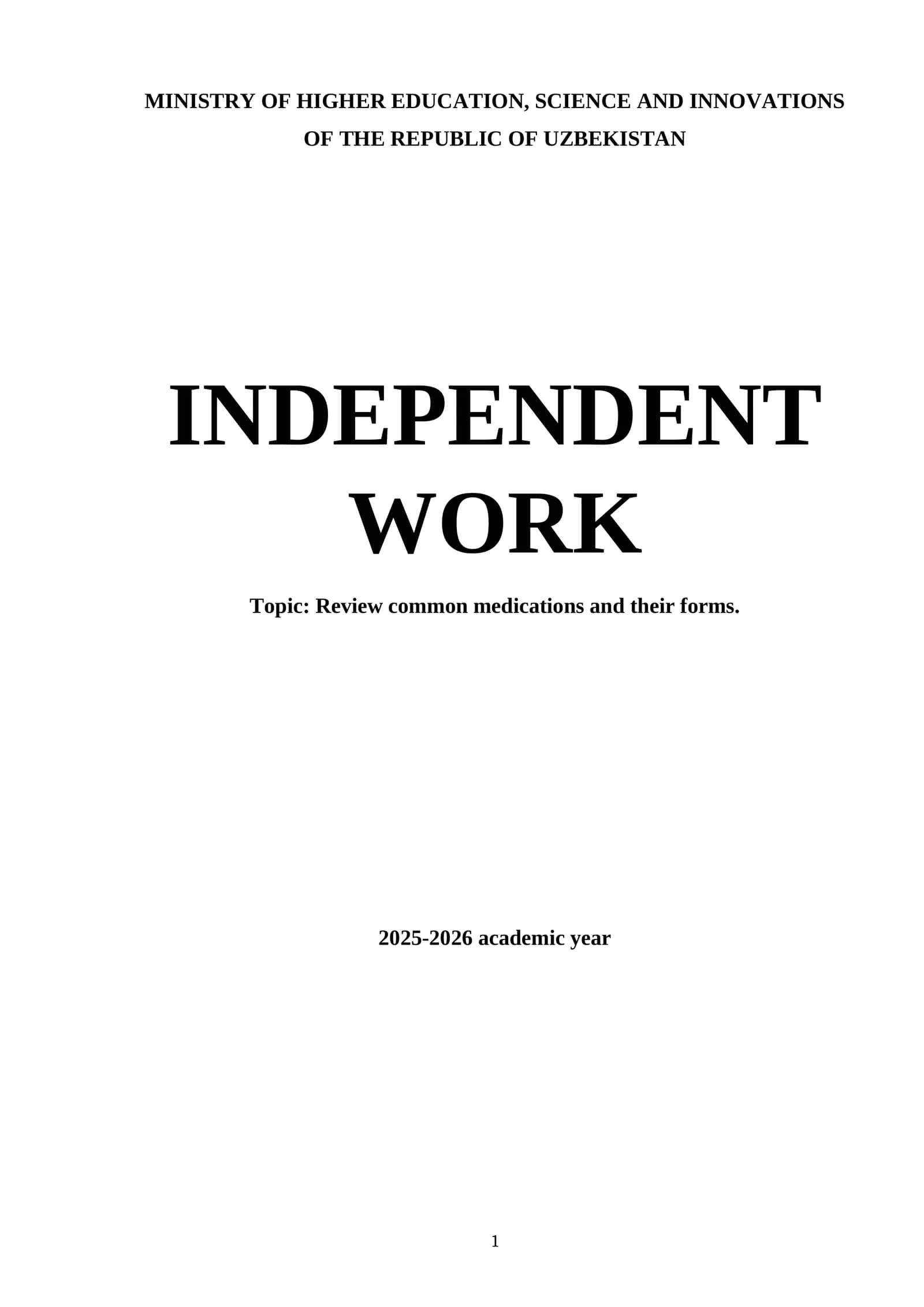 Independent Work on Reviewing Common Medications and Their Forms 1
