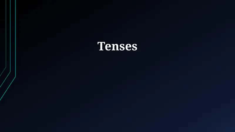 Tenses 1