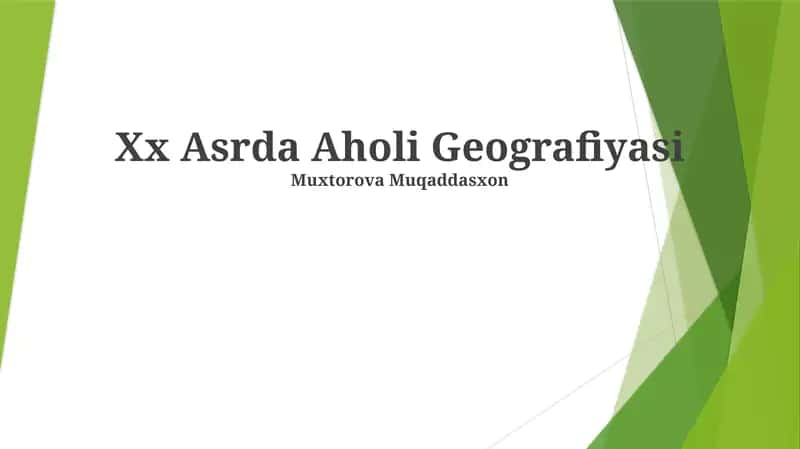 Xx Asrda Aholi Geografiyasi 1