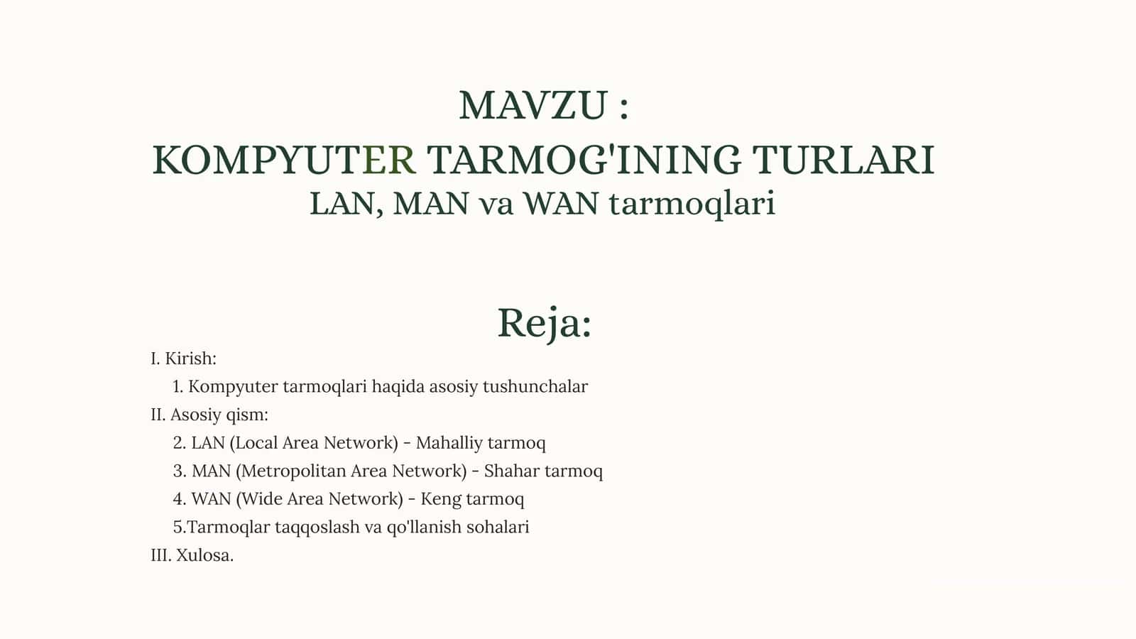 LAN, MAN va WAN tarmoqlari 1