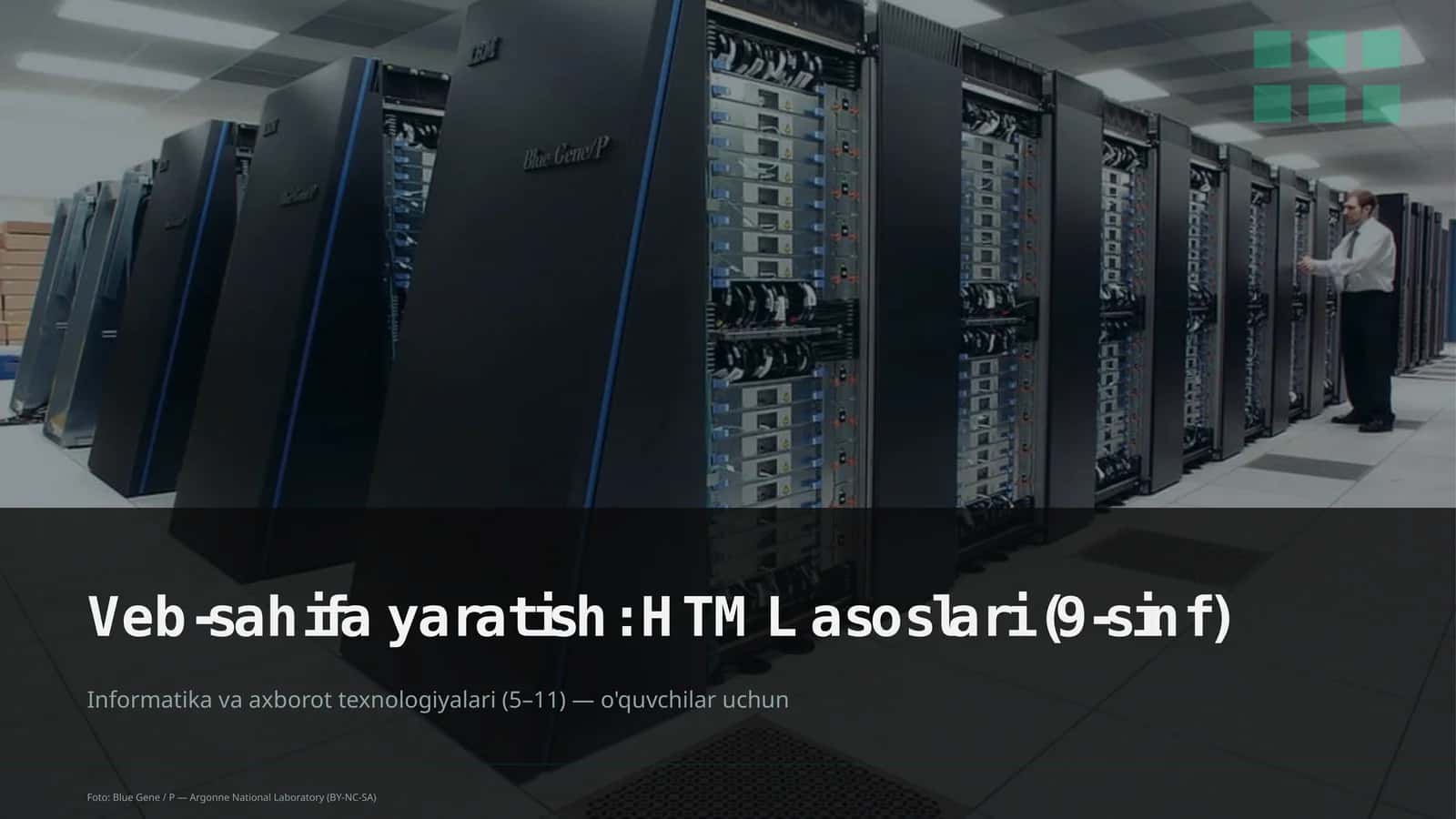 Veb-sahifa yaratish: HTML asoslari (9-sinf) 1