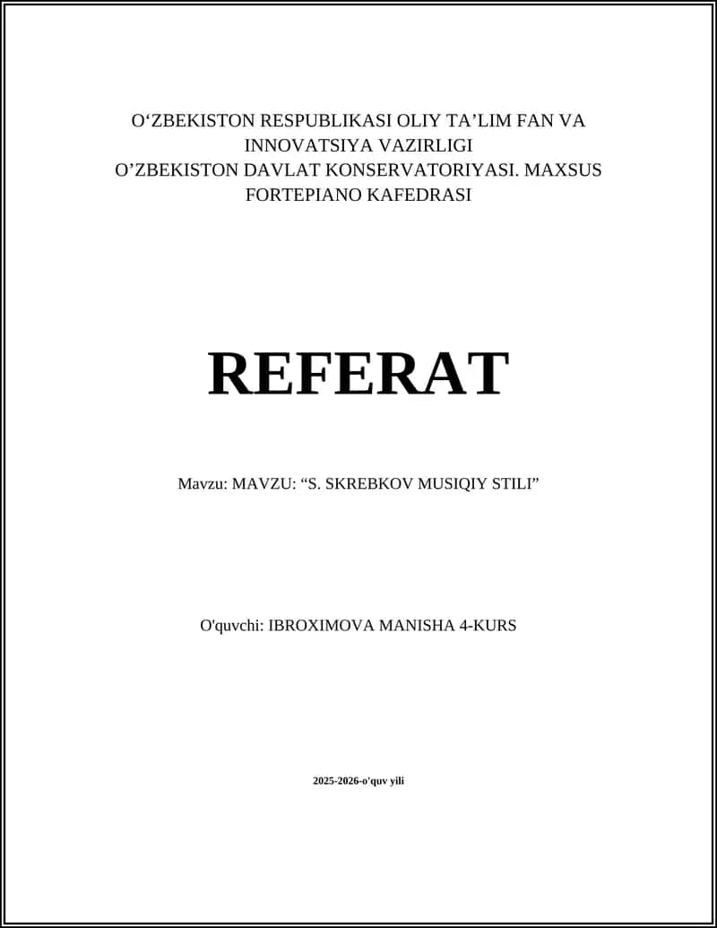 “S. SKREBKOV MUSIQIY STILI” 1
