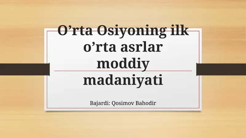 O'rta Osiyoning Ilkorta Asrlar Moddiy Maniyati 1