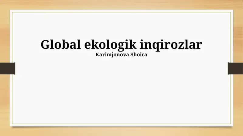 Global ekologik inqirozlar 1