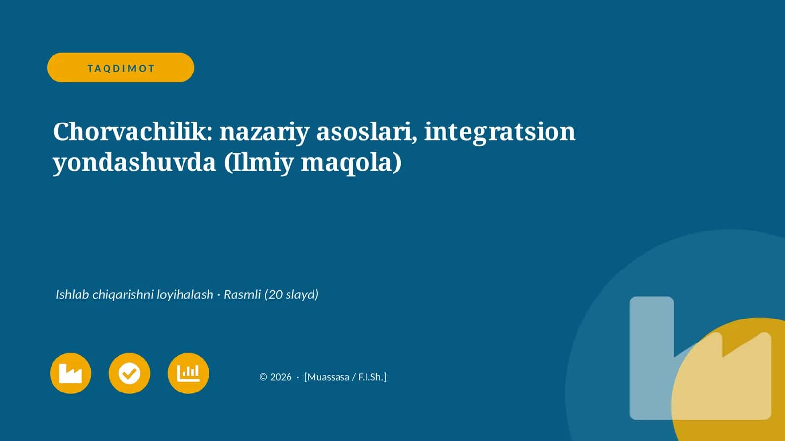 Chorvachilik: nazariy asoslari, integratsion yondashuvda (Ilmiy maqola) 1