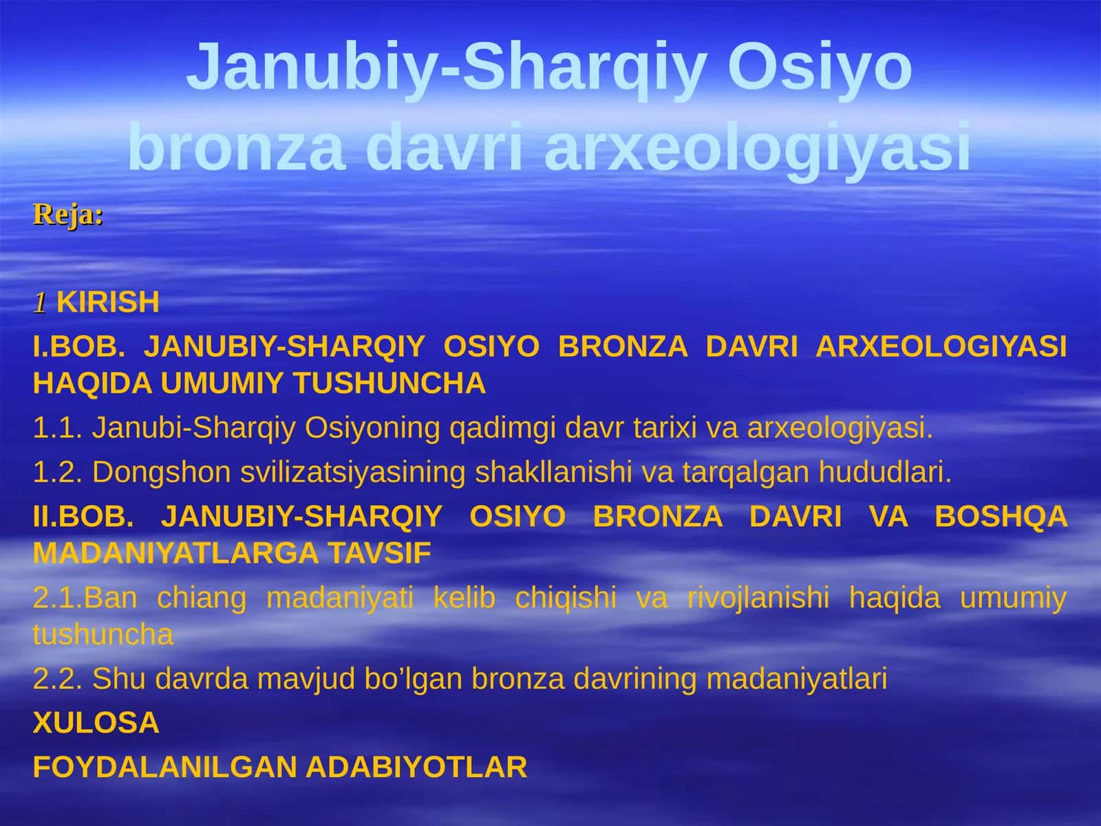Janubiy-Sharqiy Osiyo bronza davri arxeologiyasi 1