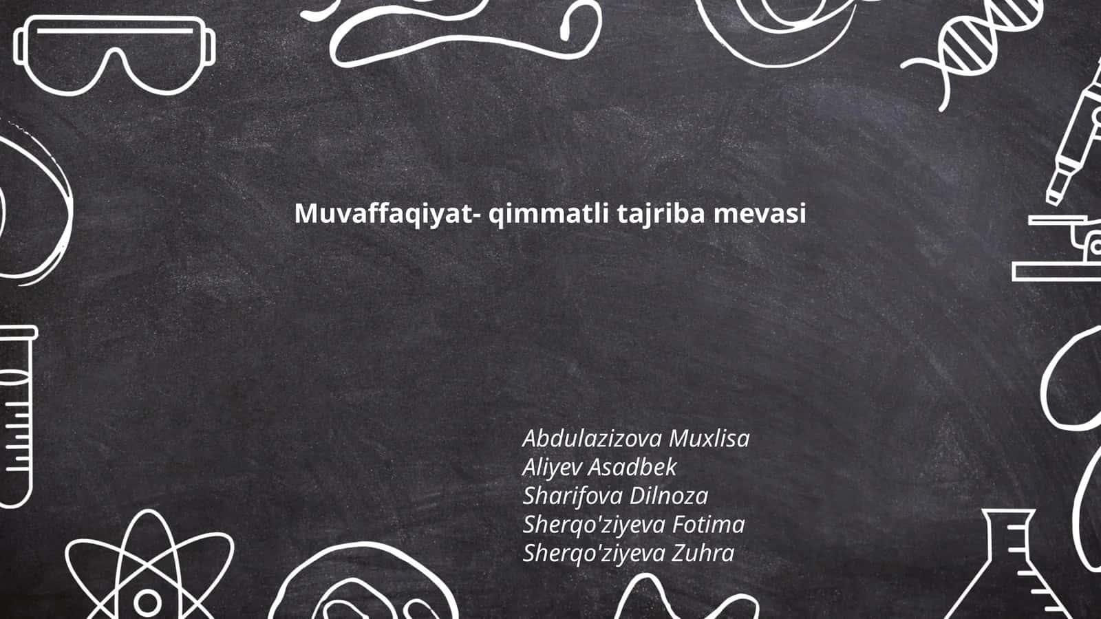 Muvaffaqiyat- qimmatli tajriba mevasi 1