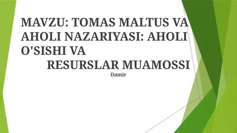 TOMAS MALTUS VA AHOLI NAZARIYASI 1