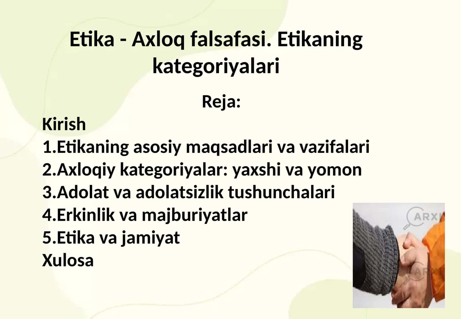 Etika - Axloq falsafasi. Etikaning kategoriyalari 1