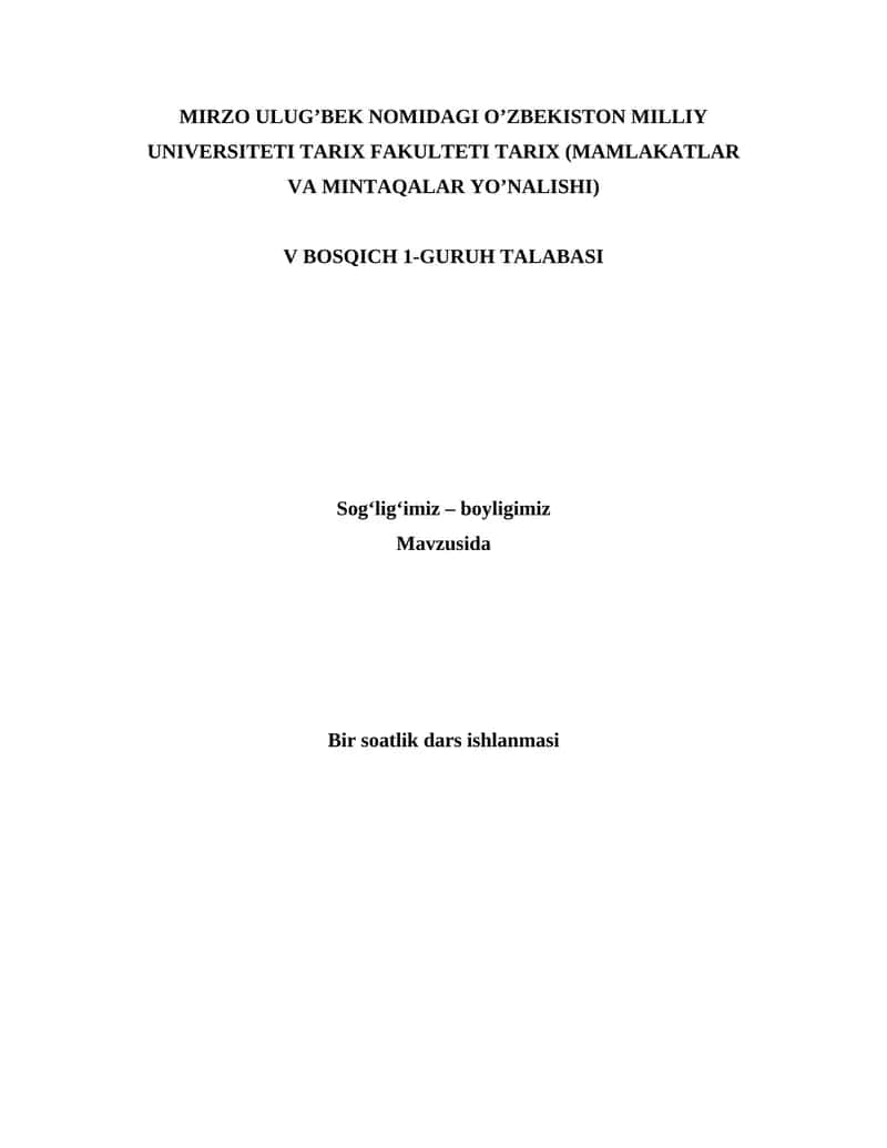 5-sinf 7-dars ishlanma - Sog‘lig‘imiz – boyligimiz 1