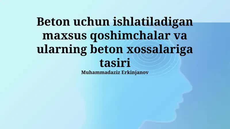 Beton uchun maxsus qo'shimchalar 1