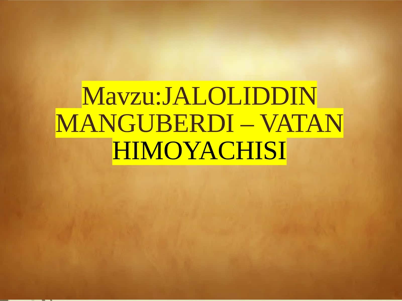 JALOLIDDIN MANGUBERDI – VATAN HIMOYACHISI 1