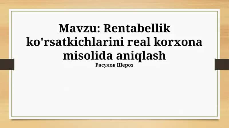 Korxonaning qisqacha tavsifi 1