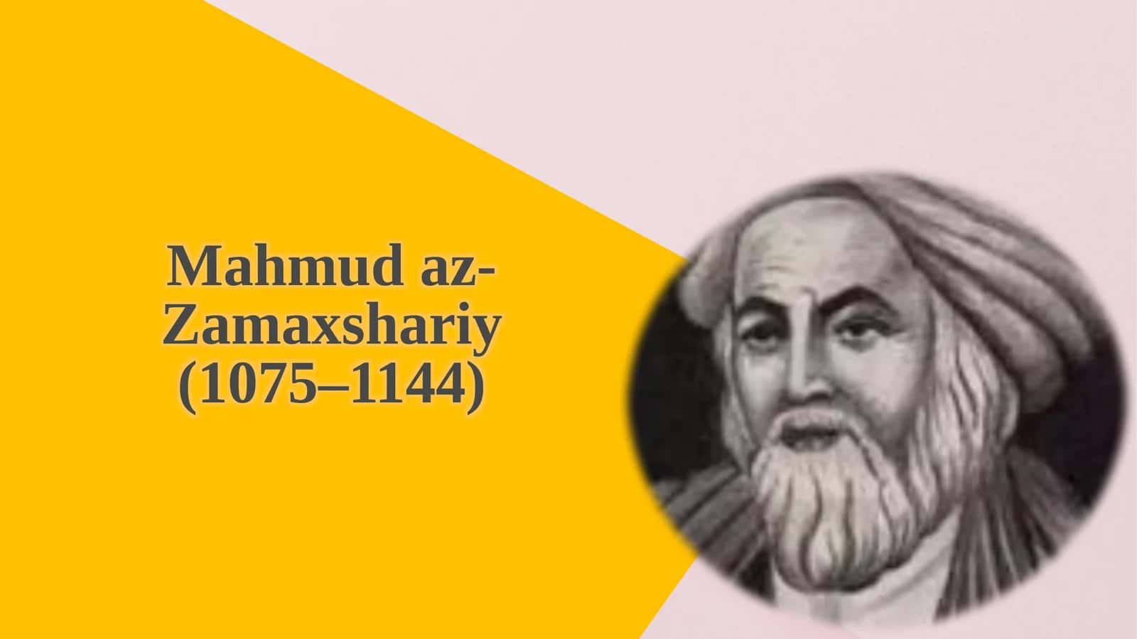 Mahmud az-Zamaxshariyning hayoti va ilmiy faoliyati 1