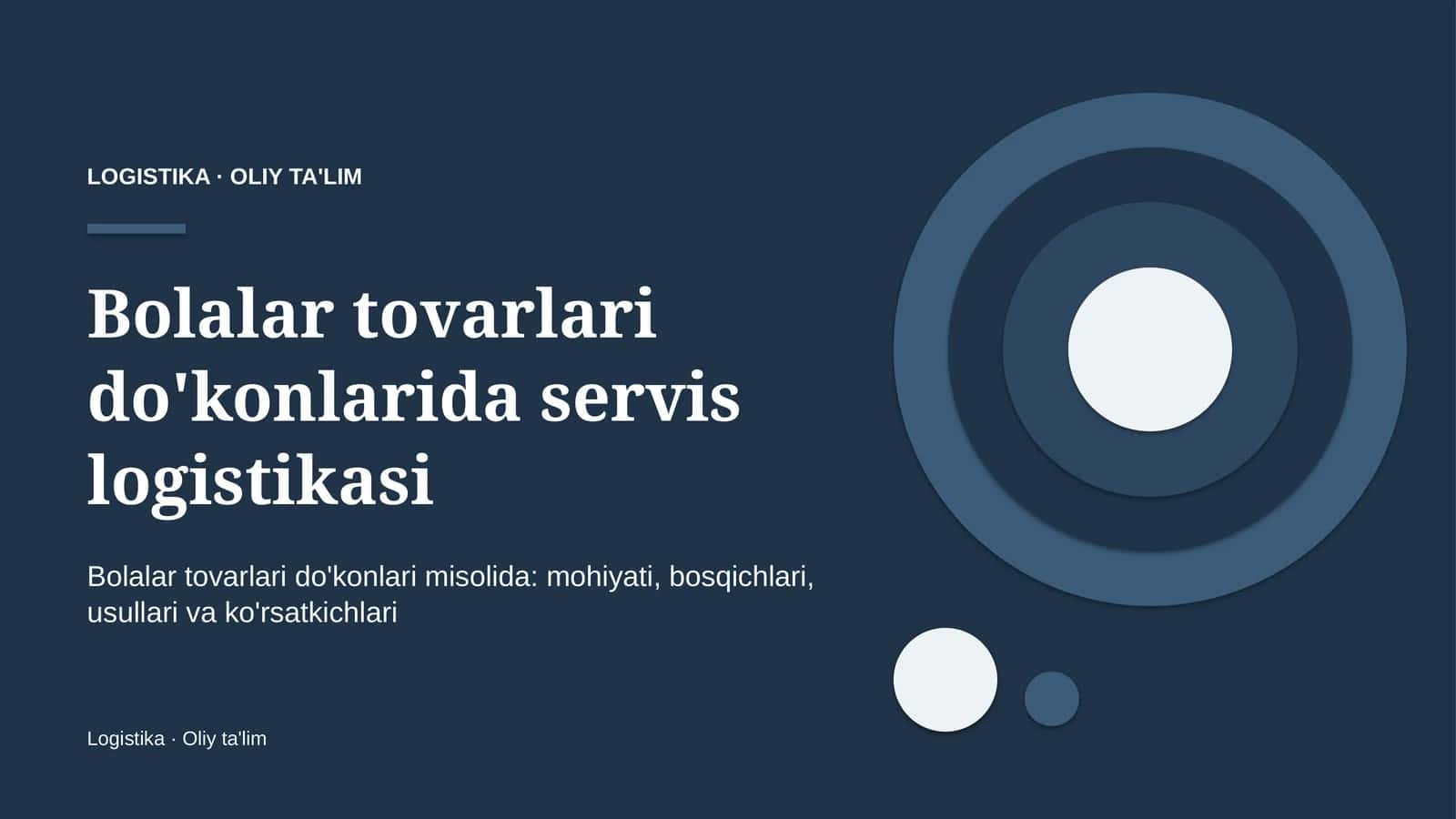 Bolalar tovarlari do'konlarida servis logistikasi 1
