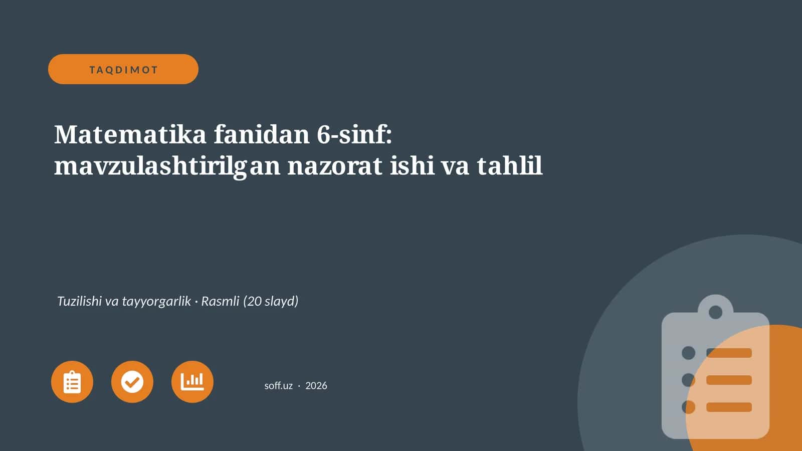 Matematika fanidan 6-sinf: mavzulashtirilgan nazorat ishi va tahlil 1