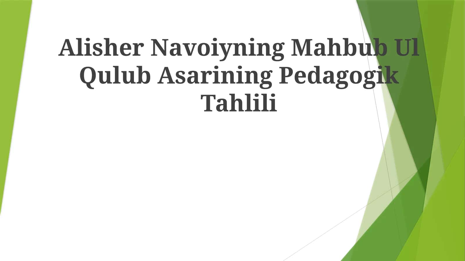 Mahbub Ul Qulub Asarining Pedagogik Tahlili 1