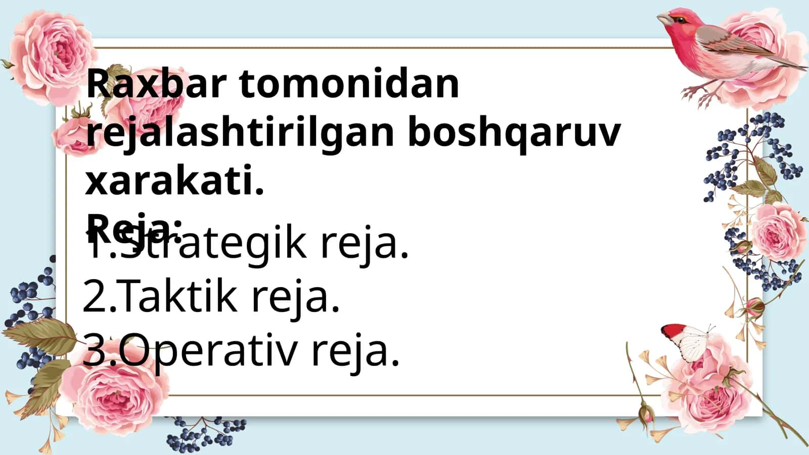 Raxbartomonidan rejalashtirilgan boshqaruv harakati 1