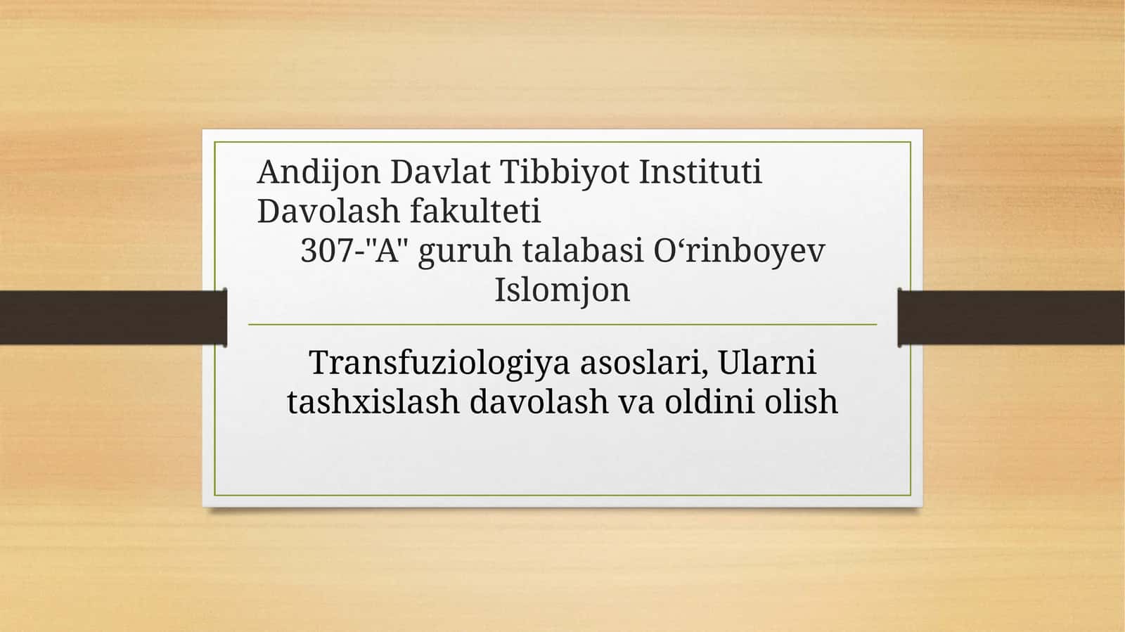 Transfuziologiya asoslari 1