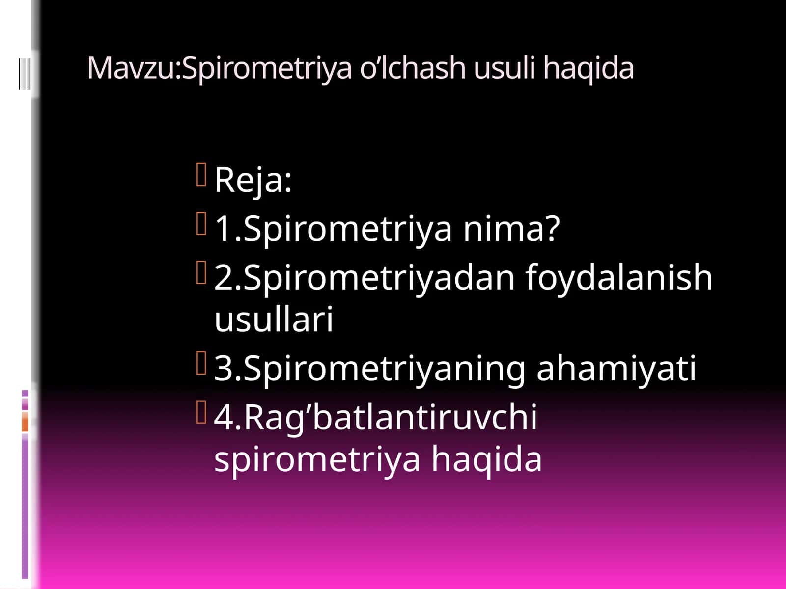Spirometriya o’lchash usui haqida 1