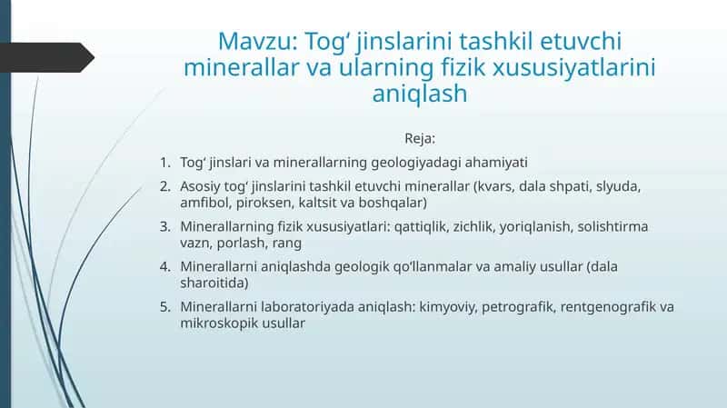 Togʻ jinslarini tashkil etuvchi minerallar va ularning fizik xususiyatlarini aniqlash 1