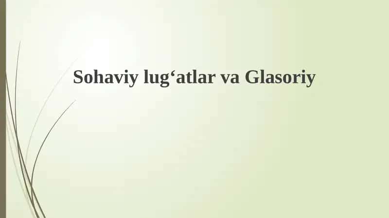 SohaviylugʻatlarvaGlasoriy 1