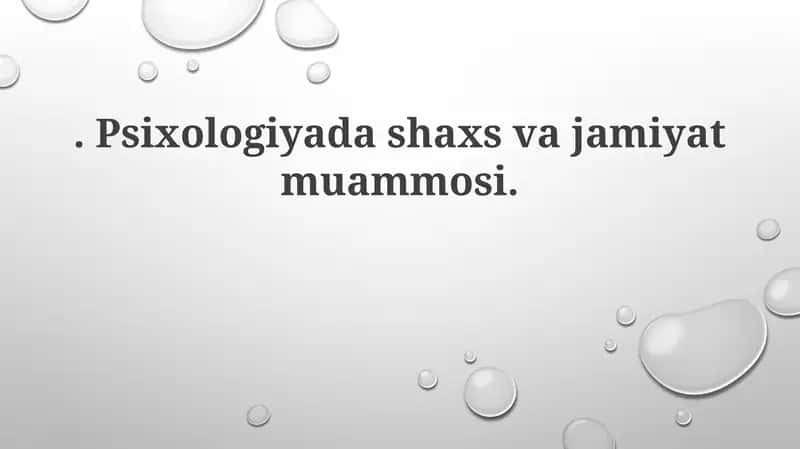 Shaxs va jamiyat psixologiyasi 1