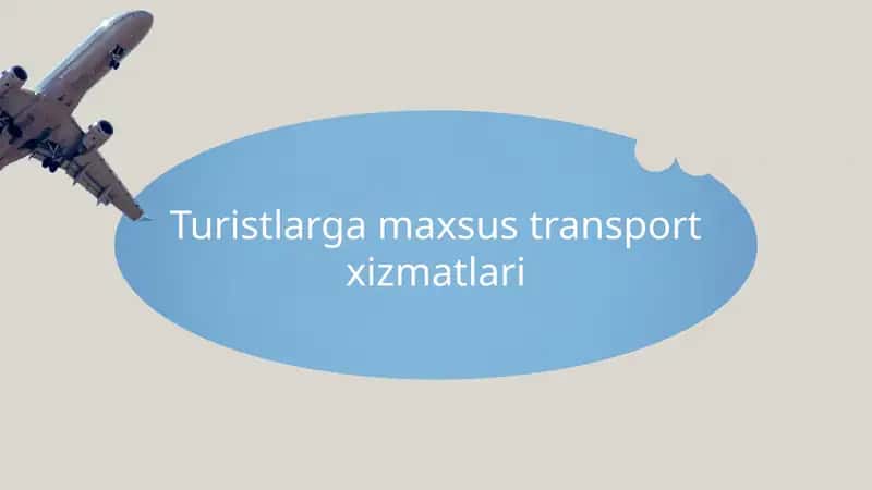 Turistlarga maxsus transport xizmatlari 1