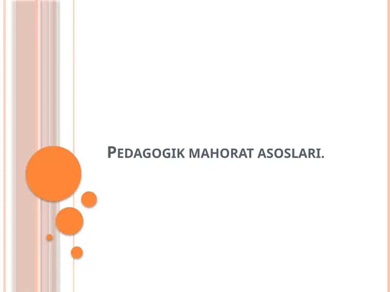 Pedagogik Mahorat Asoslari 1