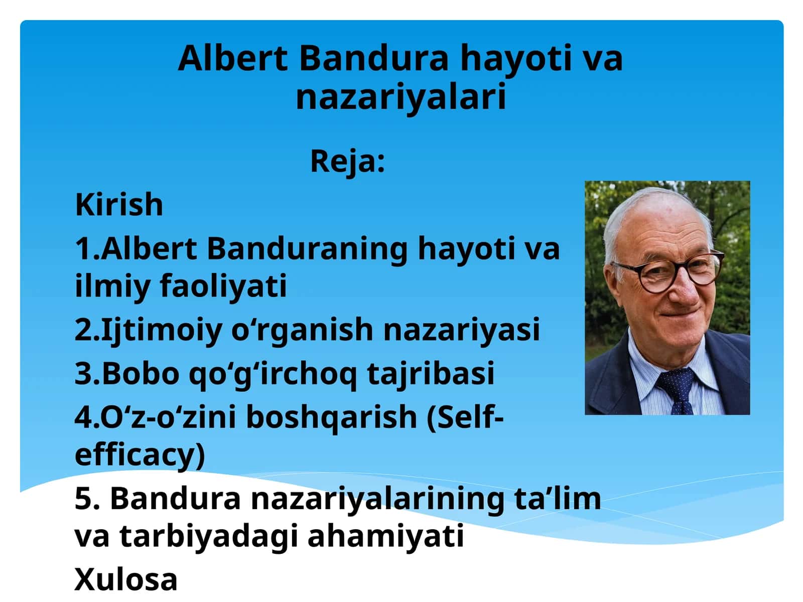 Albert Bandura hayoti va nazariyalari 1