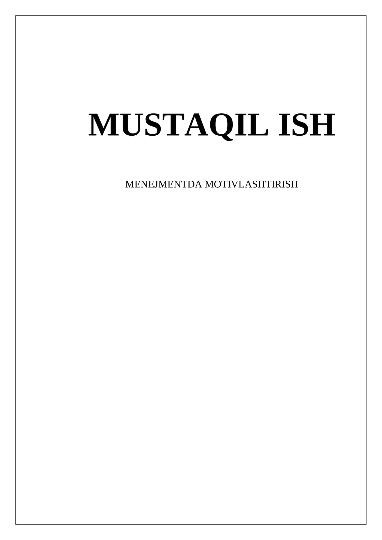 MENEJMENTDA MOTIVLASHTIRISH 1