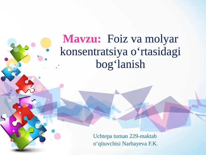 Foiz va molyar konsentratsiya o‘rtasidagi bog‘lanish 1